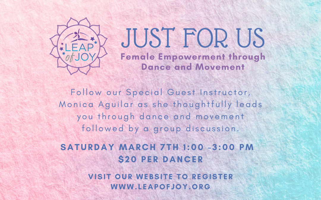 Just For Us – Female Empowerment through Dance and Movement